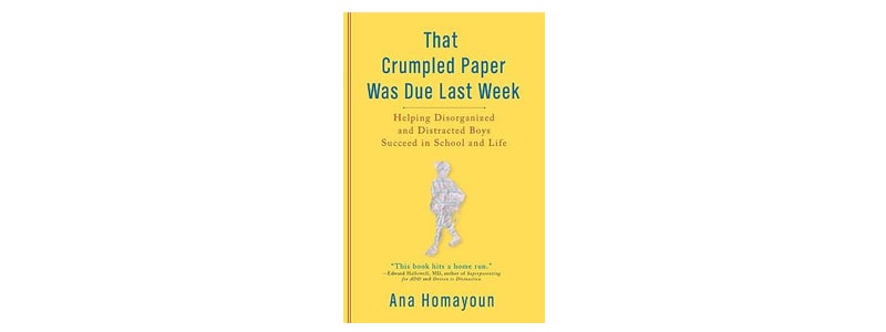Books about Raising Boys: That Crumpled Paper Was Due Last Week