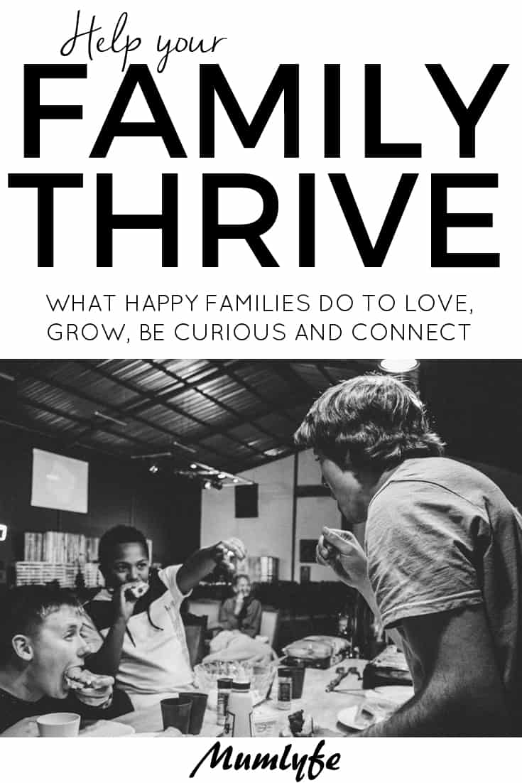 Help your family thrive - important tips towards a happy family