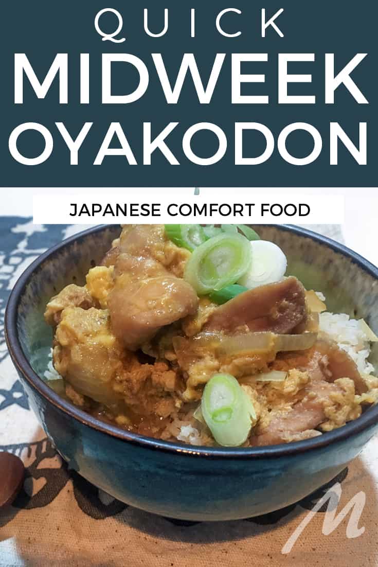 Quick midweek oyakodon - a Japanese classic