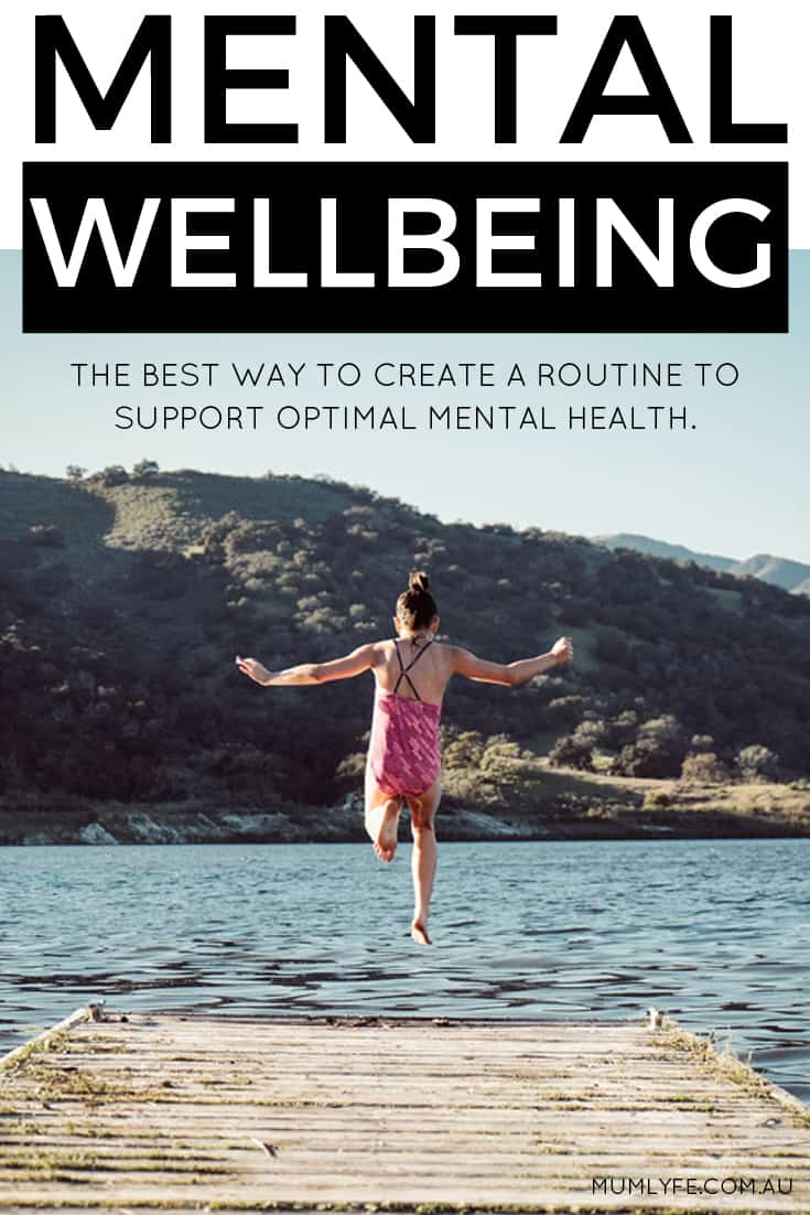 How to create a routine for optimal mental wellbeing