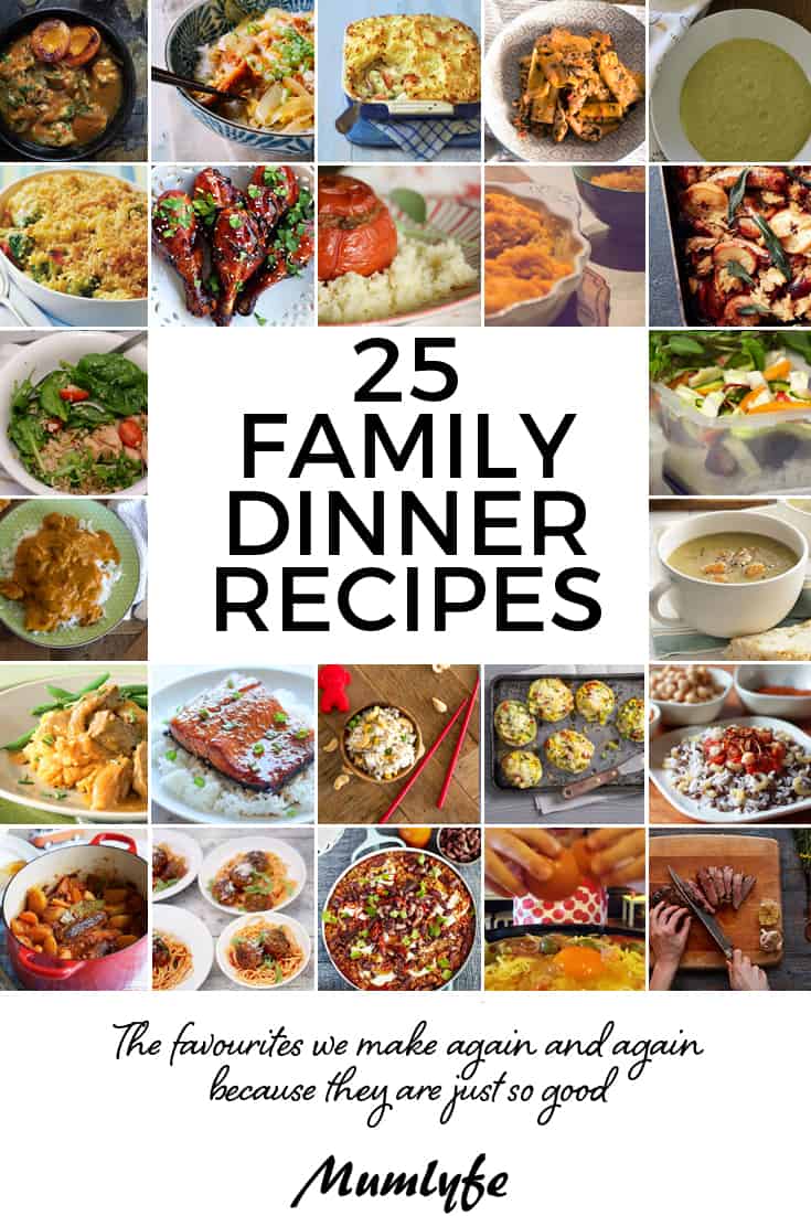 25 family dinner recipes - the favourites we make again and again