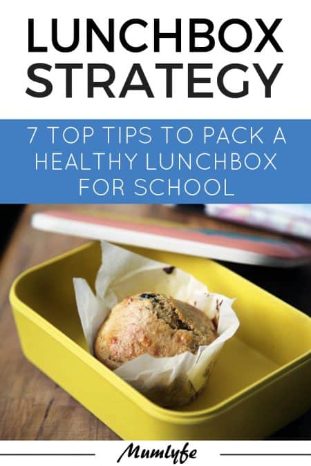 7 top tips to pack a healthy lunchbox for school - Mumlyfe