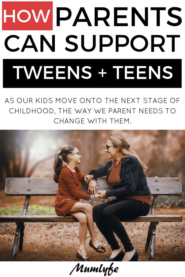 How to support tweens and teens