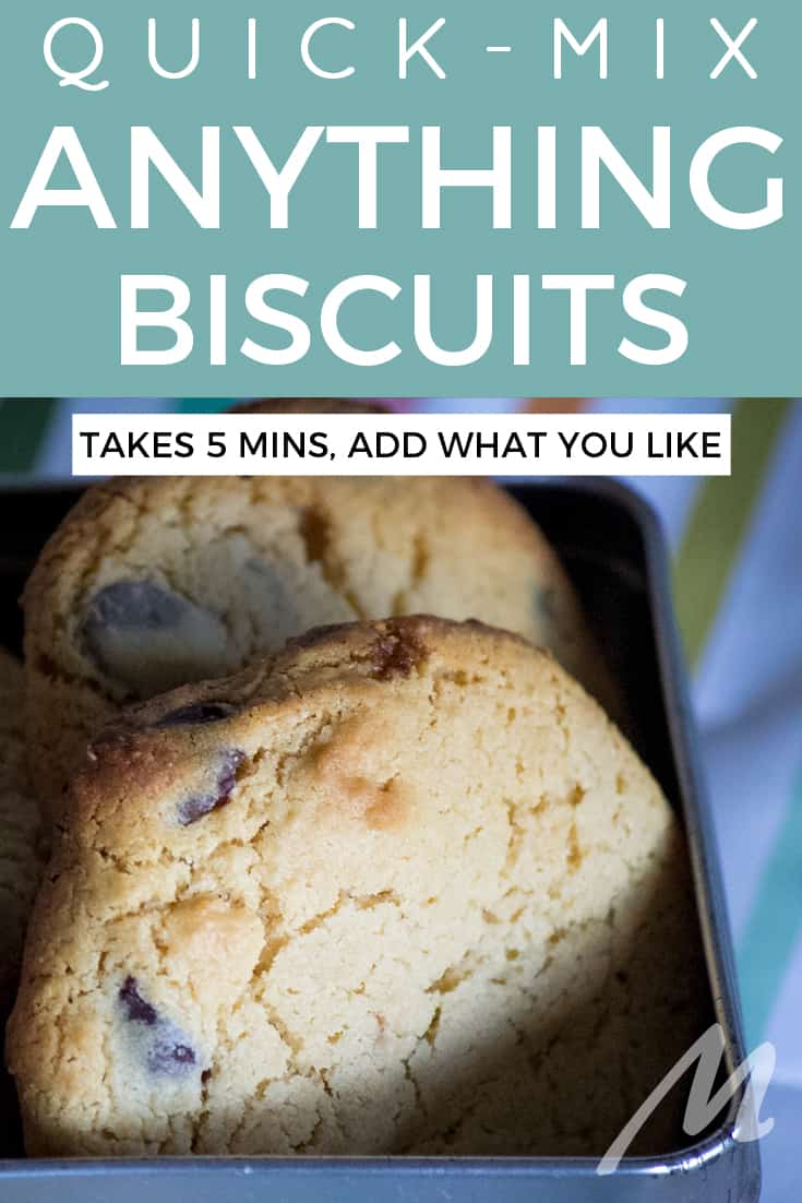 Quick-mix anything biscuits