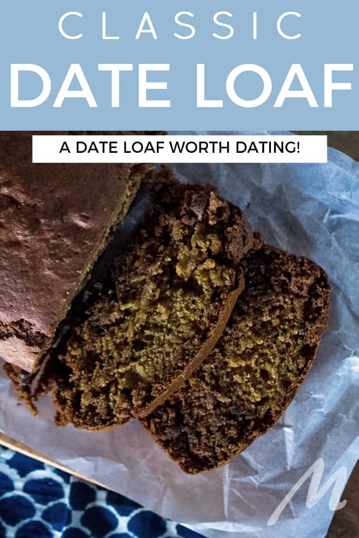 Date loaf recipe - a date loaf worth dating