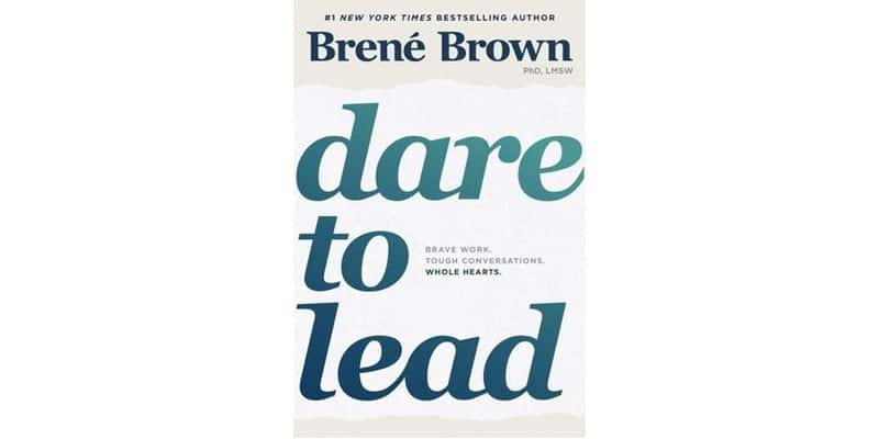 Dare to Lead by Brene Brown review
