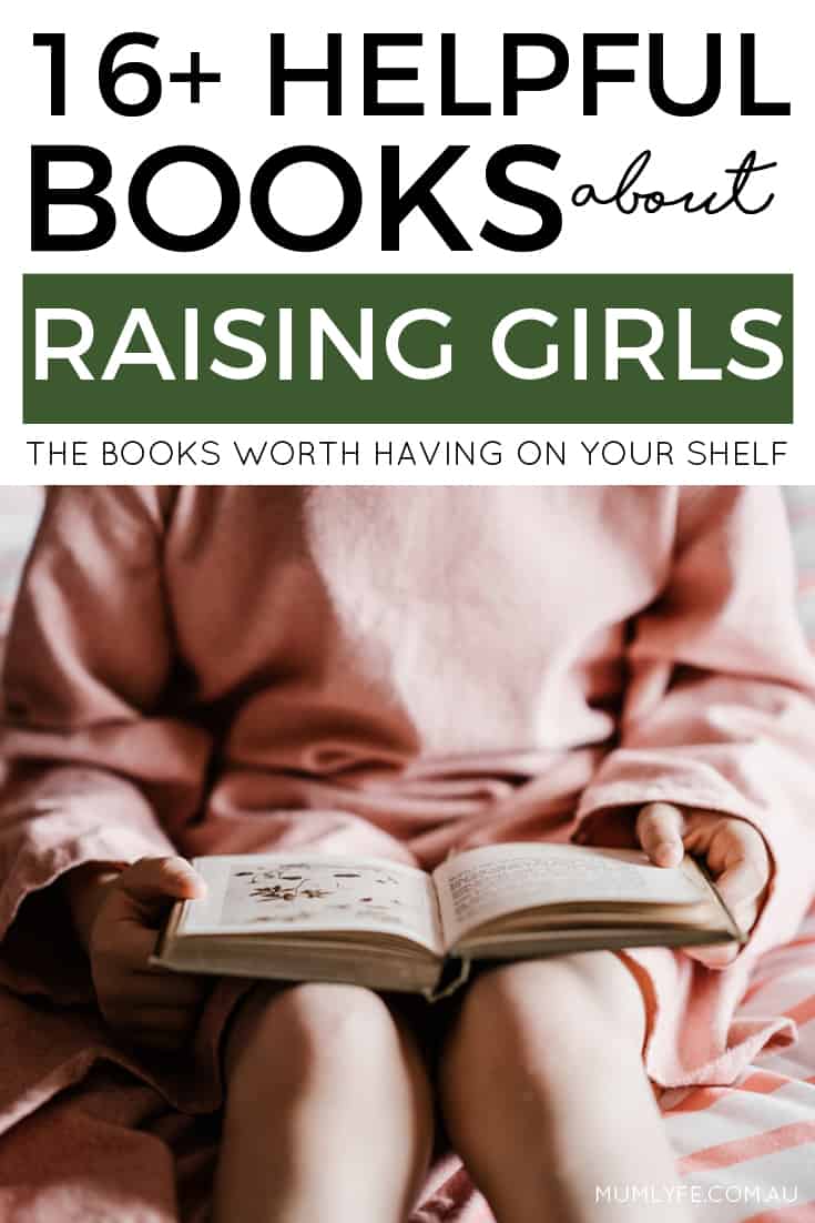 Helpful books about raising girls - carefully curated