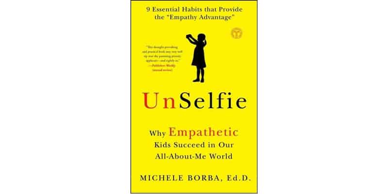 UnSelfie by Michele Borba review