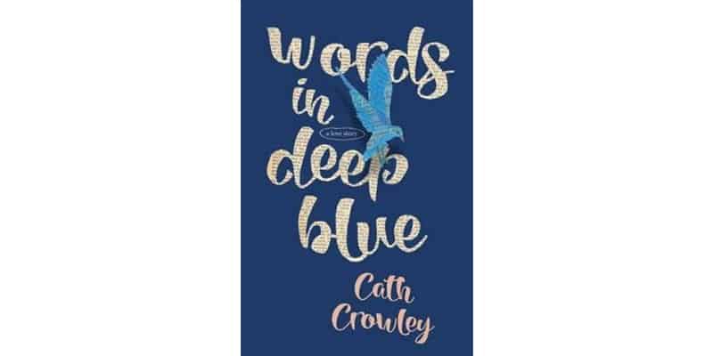 Recommended teen reading - Words In Deep Blue