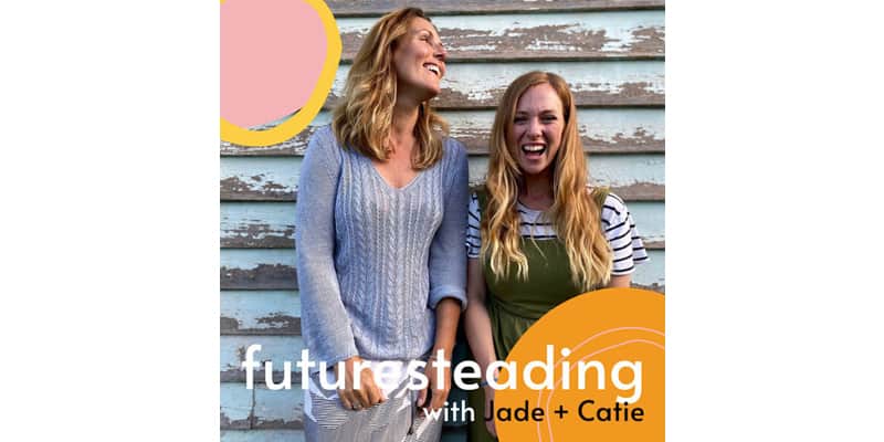 Futuresteading is new to the list of wellbeing podcasts