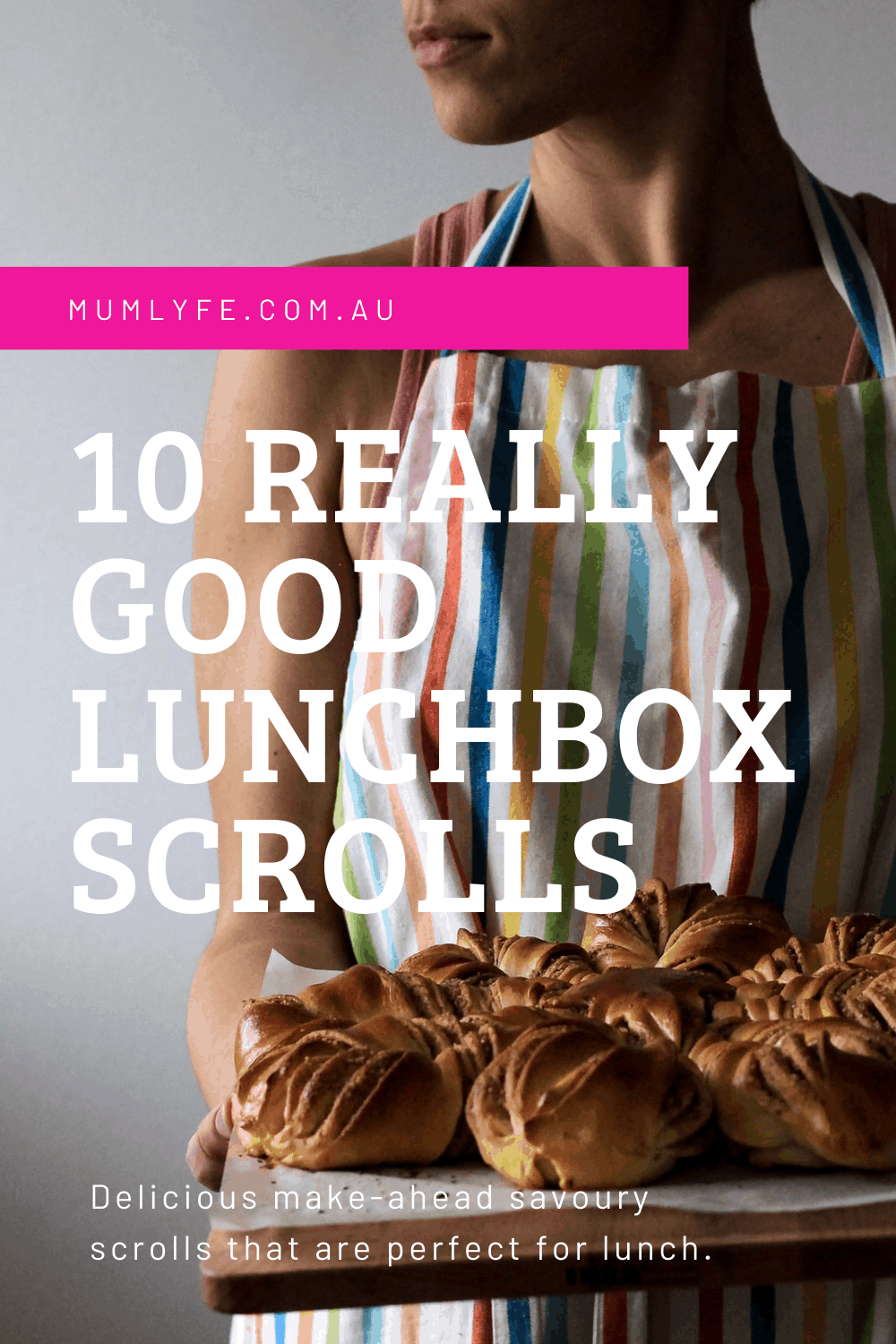 10 REALLY GOOD LUNCHBOX SCROLLS